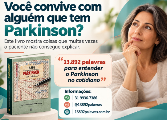 Divulgação do livro 13.892 palavras para entender o Parkinson no cotidiano, de Carlos Henrique Bitar Barbosa